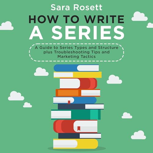 How to Write a Series by Sara Rosett episode artwork
