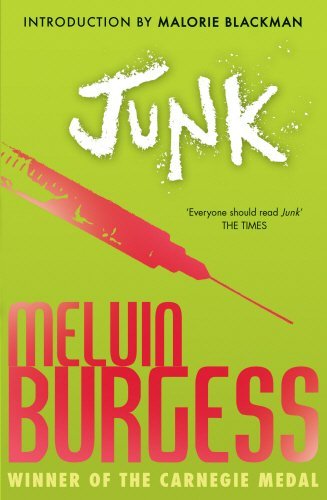 Junk by Melvin Burgess (2014-04-03)