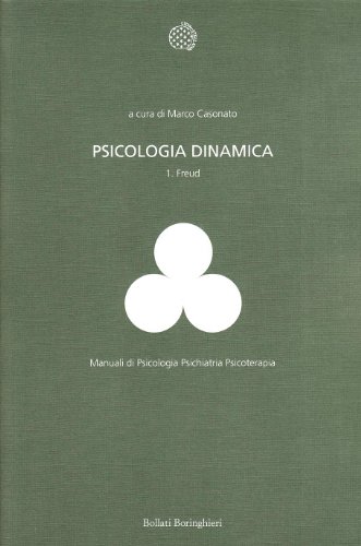 9788833954899 Psicologia dinamica. Volume I: Vol. 1