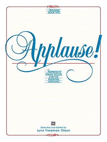 Applause!, Bk 2: Impressive Piano Solos for the Budding Virtuoso