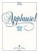 Applause!, Bk 2: Impressive Piano Solos for the Budding Virtuoso (Alfred Masterwork Editions)