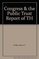 Congress & the Public Trust Report of TH 1125325259 Book Cover