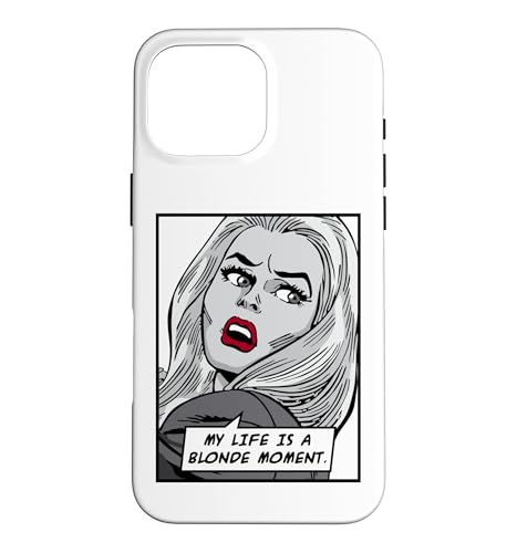 My Life Is A Blonde Moment ���B���e�[�W �|�b�v�A�[�g ���̎q �ʔ������p �X�}�z�P�[�X iPhone 16 Pro Max �p