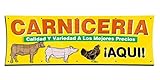 CARNICERIA Calidad y Variedad A Los Mejores Precios ¡AQUI! Banner (3ft X 9ft) Market Open Butcher Sign Deli Display Business Open Poster