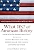 What Ifs? of American History: Eminent Historians Imagine What Might Have Been