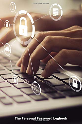 The Personal Password Logbook: All My Passwords Book - Quick Search Internet Password and Private Code Journal