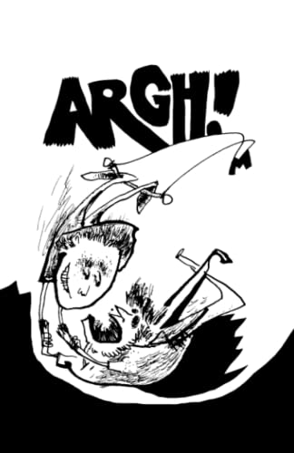 Argh! (My Rhymes, My Crimes)