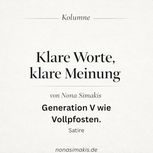 Nonas Kolumne. Folge 3