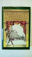 Harlequin in Whitehall 0952937603 Book Cover