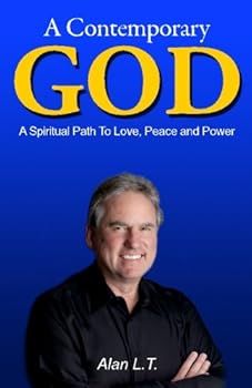 Paperback A Contemporary God: A Spiritual Path to Love, Peace and Power Book