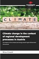 Climate change in the context of regional development processes in Austria 6202462035 Book Cover