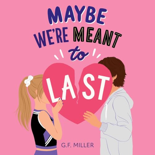 Couverture de Maybe We're Meant to Last