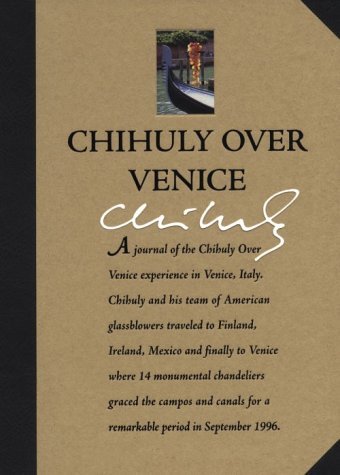 Chihuly over Venice by Warmus (1-Dec-1996) Hard... B013J92QGE Book Cover