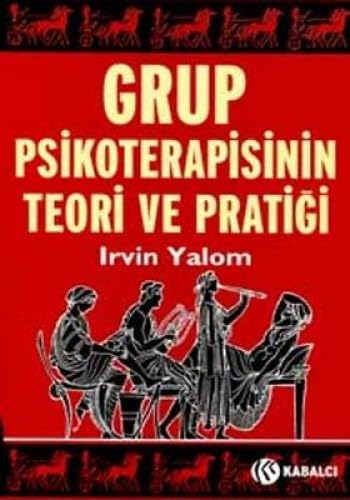 Grup Psikoterapisinin Teori ve Pratigi [Turkish] 9758240455 Book Cover