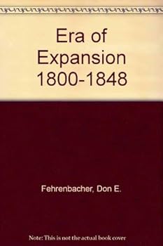 Paperback Era of Expansion 1800-1848 Book