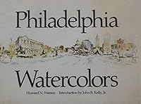 Philadelphia watercolors 082717022X Book Cover