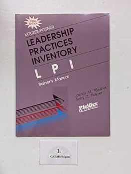Leadership Practices Inventory: Trainer's Manual
