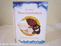 The Tale of Three Landlubbers B000NYJ2FC Book Cover