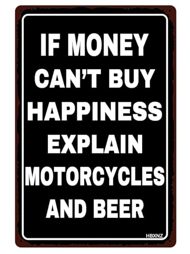 HBXNZ If Money Can't Buy Happiness Explain Motorcycles and Beer Sign Vintage Metal Tin Signs Motorcycle Wall Art Decor Home Coffee Bar Garage 8X12Inch