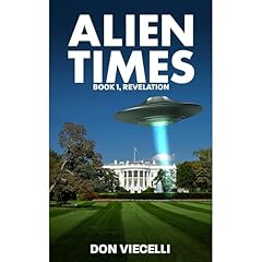 Alien Times - Book 1, Revelation Audiolibro Por Don Viecelli arte de portada