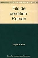Fils de perdition: Roman 2020105861 Book Cover