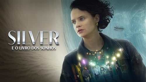 Silver e o Livro dos Sonhos