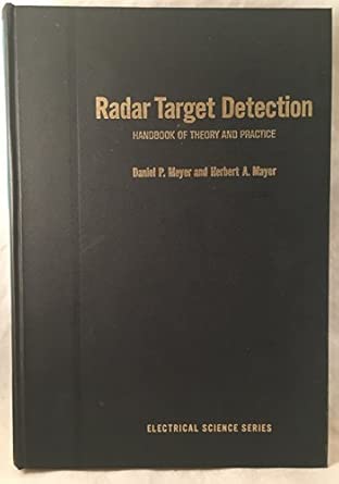 Radar Target Detection: Handbook of Theory and Practice book cover