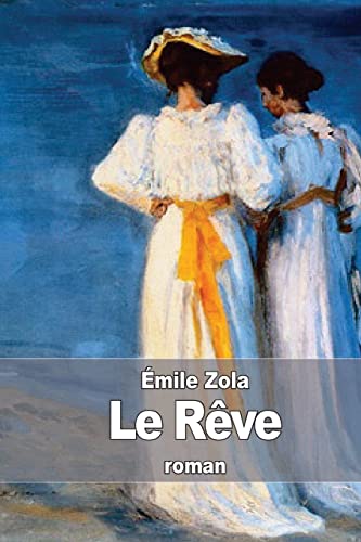 Le Rêve (French Edition)