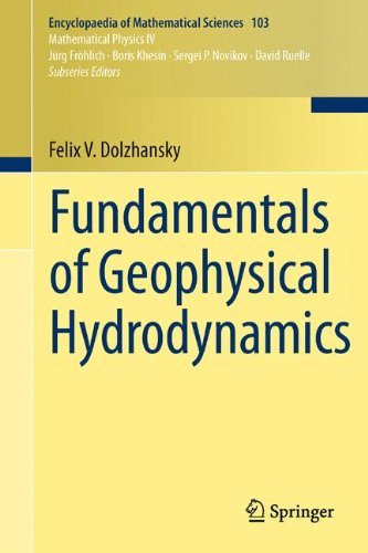 Fundamentals of Geophysical Hydrodynamics (Encyclopaedia of Mathematical Sciences Book 103)