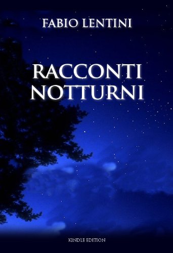 Racconti Notturni Racconti Notturni