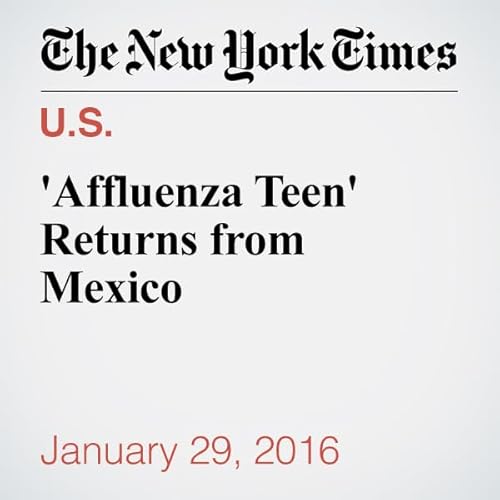 'Affluenza Teen' Returns from Mexico cover art