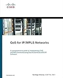  QoS for IP/MPLS Networks (Networking Technology) (English Edition)