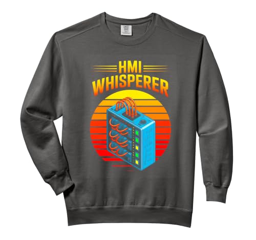 HMI WHISPERER Automation Engineer Technician Comfort Colors Adult Sweatshirt