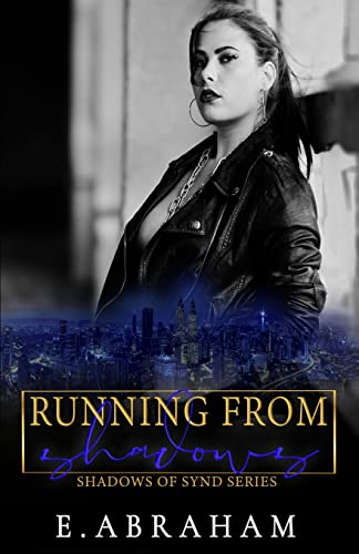 Running From Shadows (Shadows of Synd)