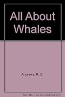 All About Whales 0394902084 Book Cover