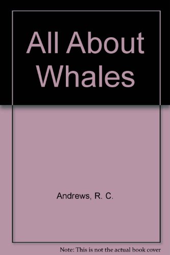 All About Whales 0394902084 Book Cover