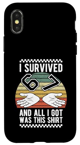 I Survived 67 Funny g Be[W 6 7 ~[ VbNX Zu t@j[ X}zP[X iPhone X/XS p