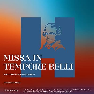 Missa in Tempore Belli,Hob.Xxii:9 &laquo;paukenmesse&raquo;