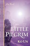 Little Pilgrim: A Novel