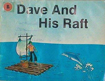 Dave and His Raft (Primary Readers Set 2, Long ... 0878950273 Book Cover