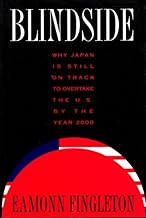 Blindside: Why Japan is Still on Track to Overtake the U.S. by the Year 2000