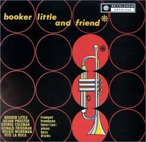 Booker Little & Friend by Rhino / Wea