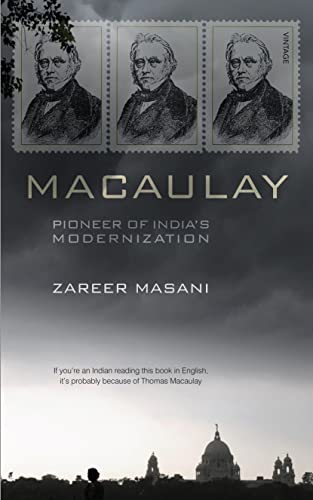 Macaulay-Bpb: Pioneer of India's Modernization