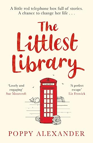 The Littlest Library: A Heartwarming, Uplifting And Romantic Read