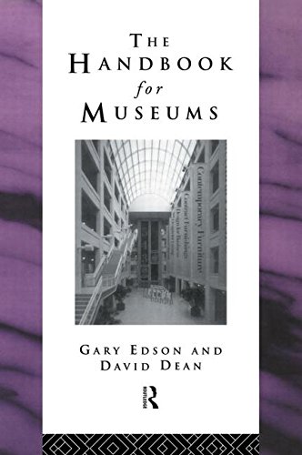 Handbook for Museums (Heritage: Care-Preservation-Management)