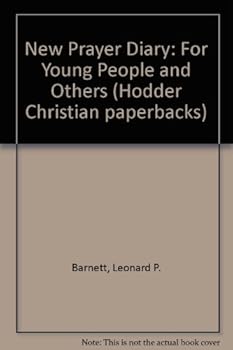 Paperback A New Prayer Diary for Young People and Others Book