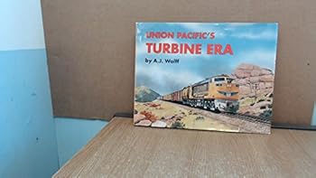 Hardcover Union Pacific's Turbine Era Book