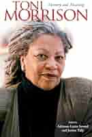 Amazon.com: Toni Morrison: Memory and Meaning: 9781496804495