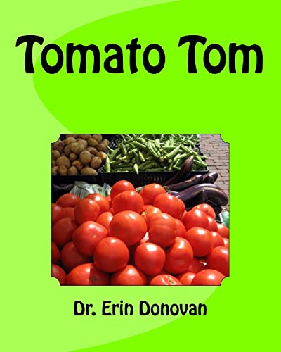 Tomato Tom 1502721686 Book Cover