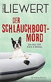 Der Schlauchboot-Mord: Ein Fall für Katz & Meusel